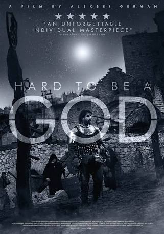 “Hard to be a God” (2013) film review – 3/5 or 4/5 or…?&nbsp;😥😷